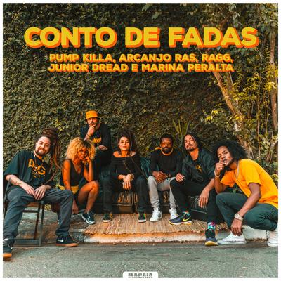 Conto de Fadas By Marina Peralta, Macaia, Pump Killa, Arcanjo Ras, Ragg, Junior Dread's cover