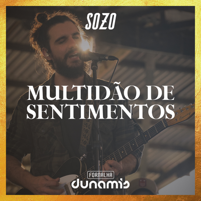 Multidão de Sentimentos (Ao Vivo) By Sozo's cover