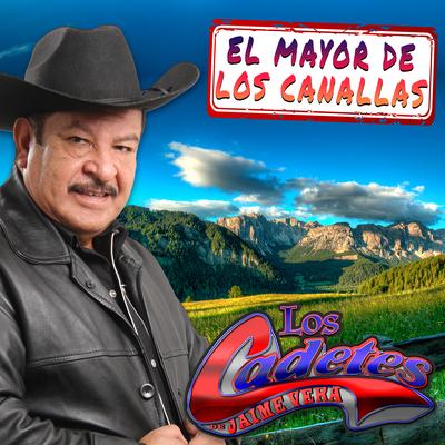 El Mayor de los Canallas's cover