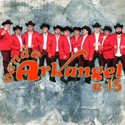 Banda Arkangel R-15's cover