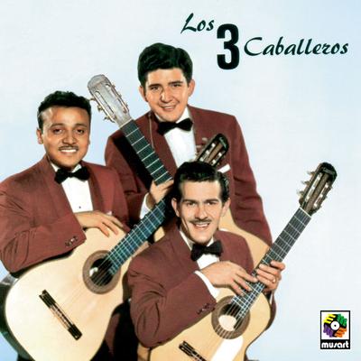 Los Tres Caballeros's cover