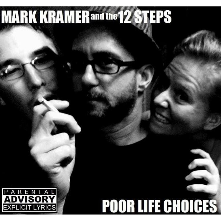 Mark Kramer and the 12 Steps's avatar image