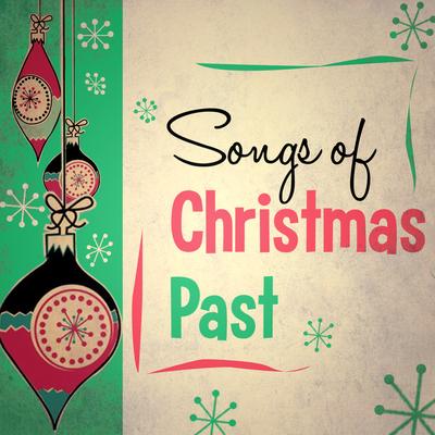 Songs of Christmas Past's cover