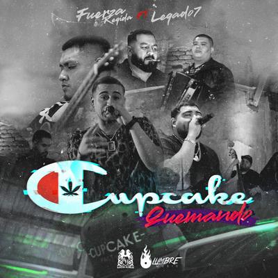 Cupcake Quemando By Fuerza Regida's cover