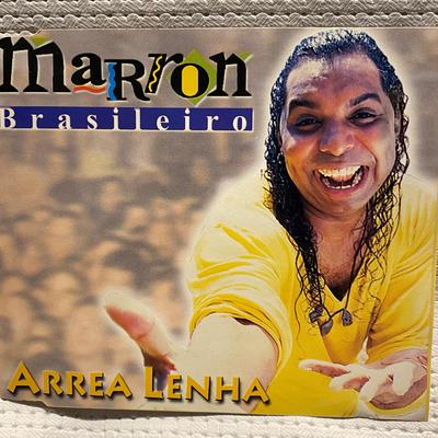 Arrea a Lenha (Ao Vivo) By Marron Brasileiro's cover