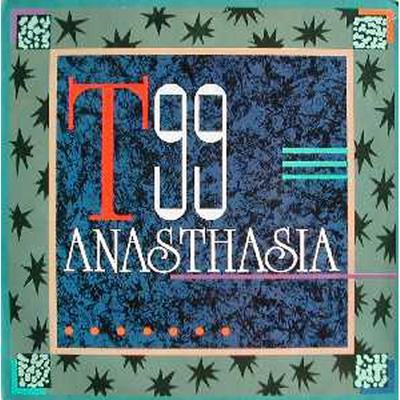Anasthasia (Out Of History Mix) By T99's cover