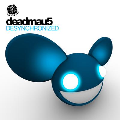 Desynchronized (Original Mix) By deadmau5's cover