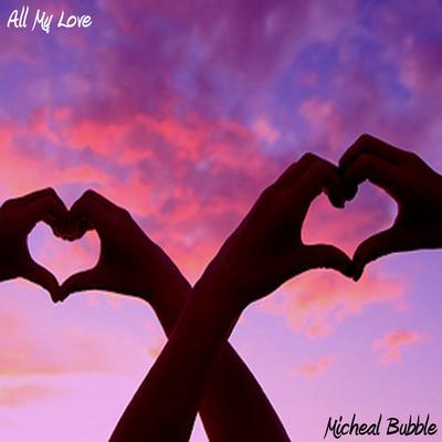 Micheal Bubble's cover