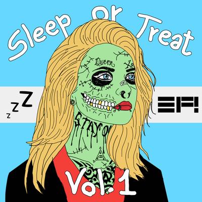 Sleep Or Treat's cover