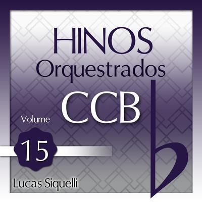 Hinos Orquestrados Ccb, Vol. 15's cover