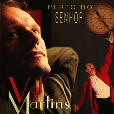 Perto do Senhor By Val Martins's cover