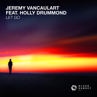 Let Go By Jeremy Vancaulart, Holly Drummond's cover