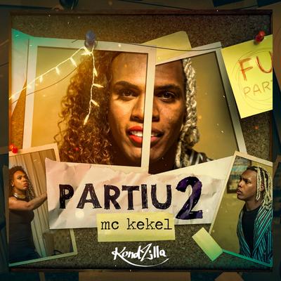 Partiu 2 By MC Kekel's cover