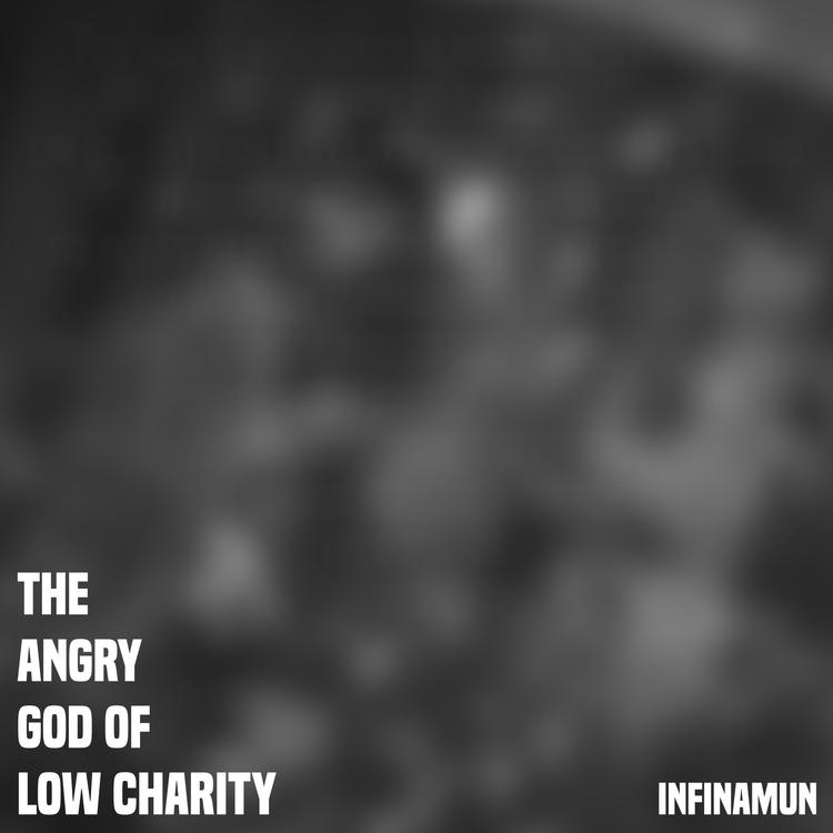 The Angry God of Low Charity's avatar image