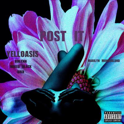 Post It By NAKED BLACK, Yelloasis, Holynn, Brix's cover