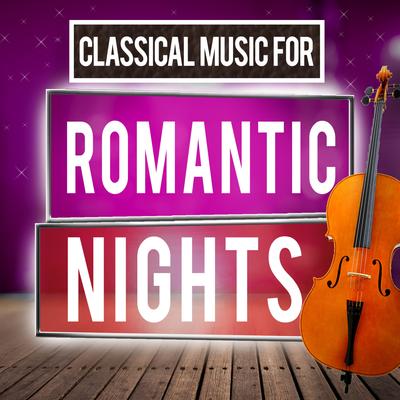 Classical Music for Romantic Nights's cover