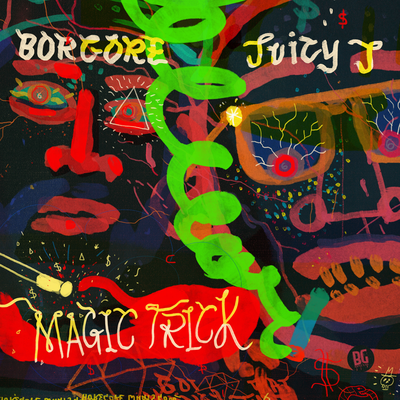 Magic Trick By Borgore, Juicy J's cover