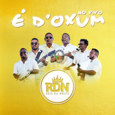 É D'Oxum (Ao Vivo) By RDN's cover