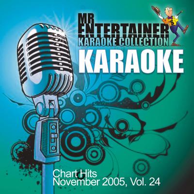 Karaoke - Chart Hits November 2005, Vol. 24's cover