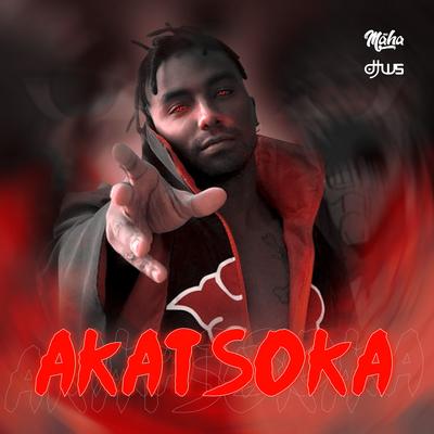 Akatsoka By Mc Maha, DJ WS's cover