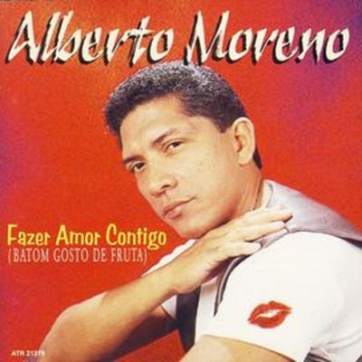 Fazer Amor Contigo By Alberto Moreno's cover