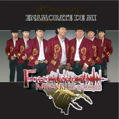 Frecuencia Musical De Durango's cover