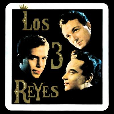 Los Reyes de México (Remastered)'s cover