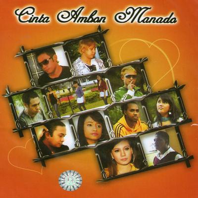 Cinta Ambon Manado's cover