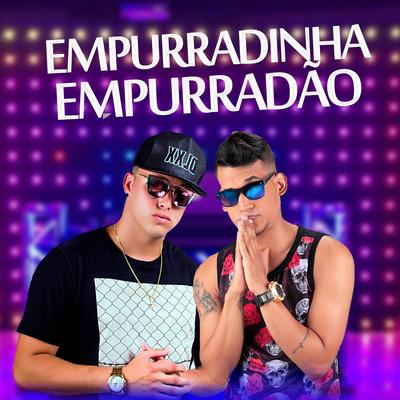 Empurradinha, Empurradão By MC Oxato's cover