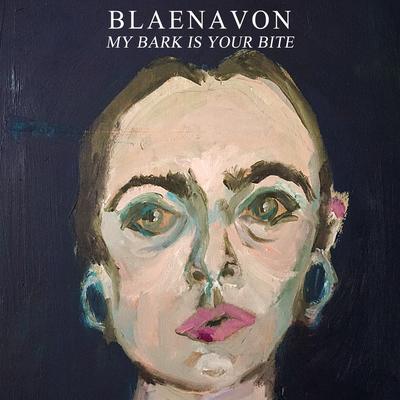 My Bark Is Your Bite By Blaenavon's cover