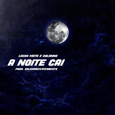 A Noite Cai By Lucas Muto, Solanno's cover