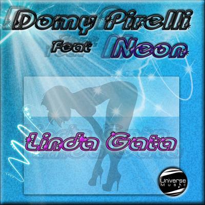 Linda Gata (DJ Cillo Remix) By Domy Pirelli, DJ Cillo's cover