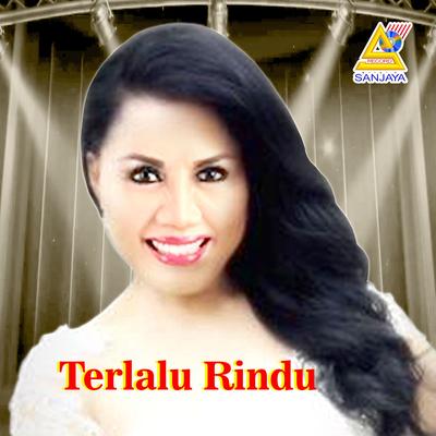 Terlalu Rindu By Rita Sugiarto's cover