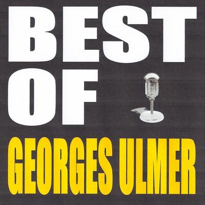 Best of Georges Ulmer's cover