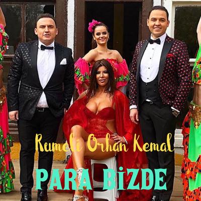 Para Bizde By Rumeli Orhan Kemal's cover