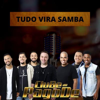 Clube do Pagode's cover