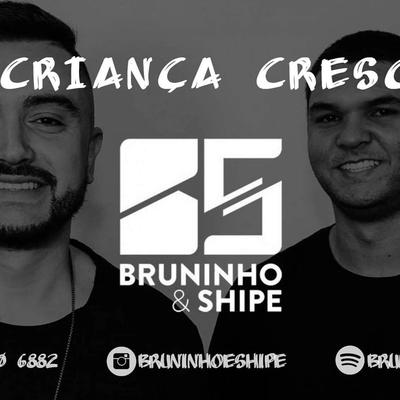 Bruninho & Shipe's cover