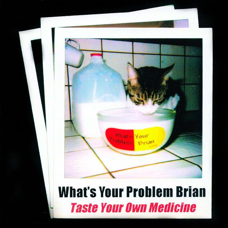 What's Your Problem Brian's avatar image
