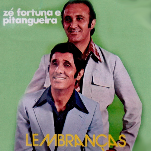 Ze Fortuna E Pitangueira's cover