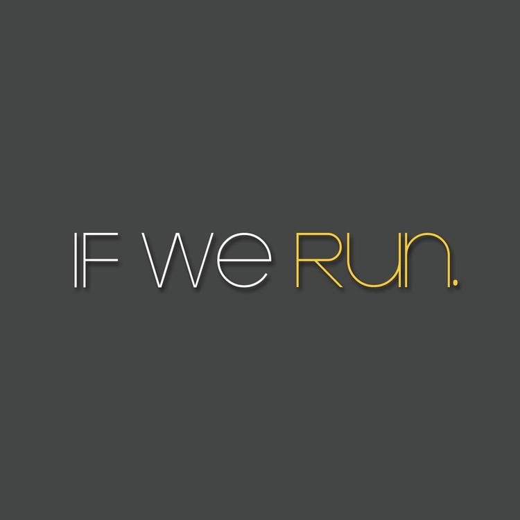 If We Run's avatar image