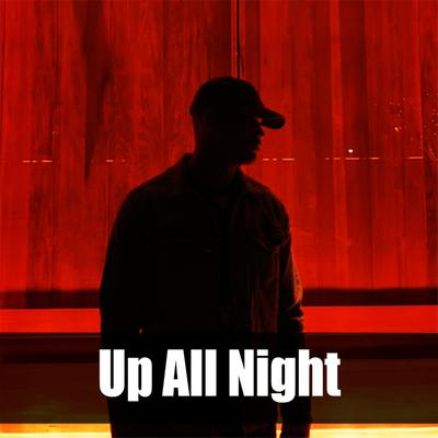 Up All Night By J Breeze's cover