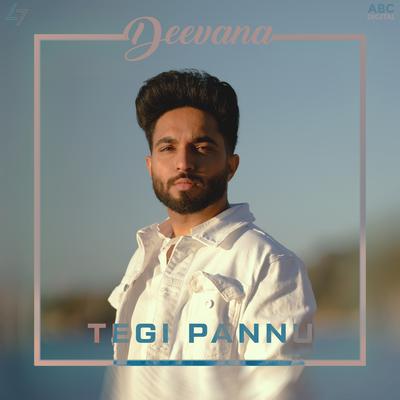 Deevana By Pav Dharia, Tegi Pannu's cover