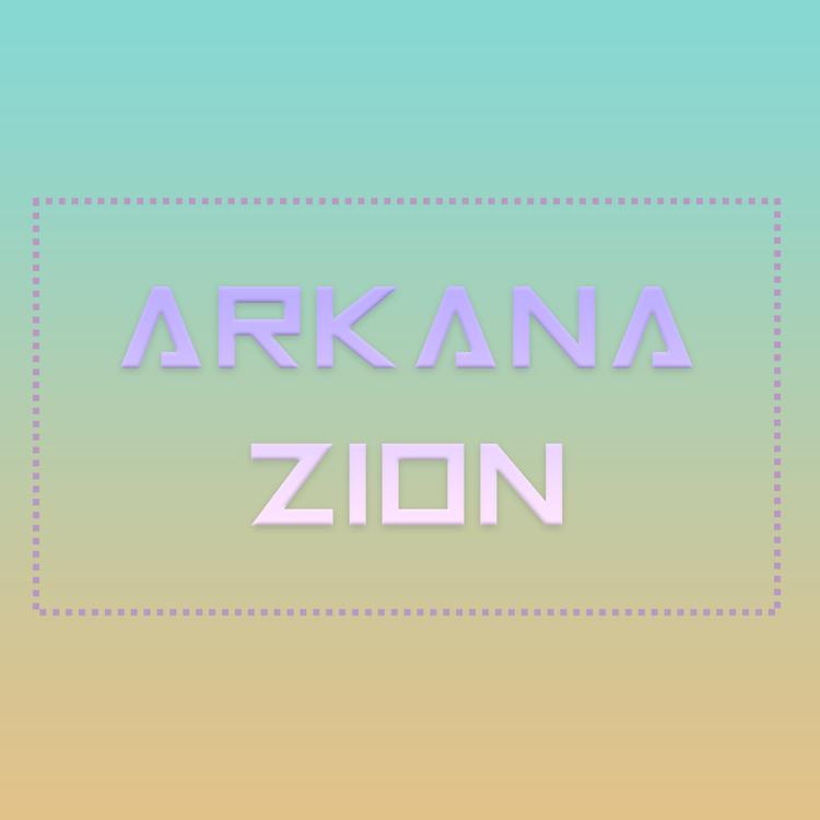 ARKANA ZION's avatar image