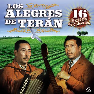 Los Alegres de Teran-16 Éxitos de Colección's cover