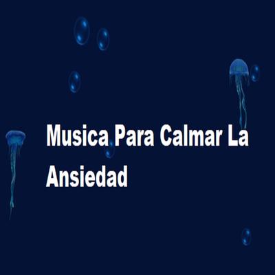 Contra el Estrés By Musica Relajante's cover