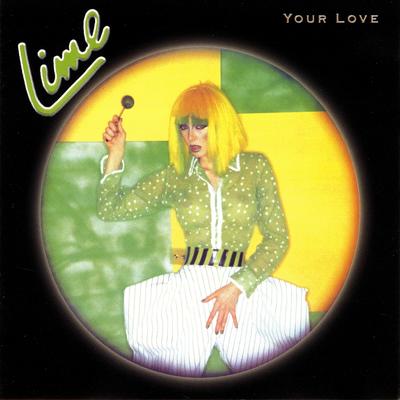 Your Love (Album Mix) By Lime's cover