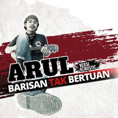 Barisan Tak Bertuan (Acoustic)'s cover