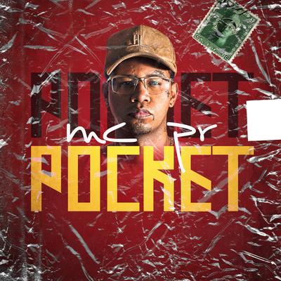 Pocket Pocket By MC PR, DJ BL's cover