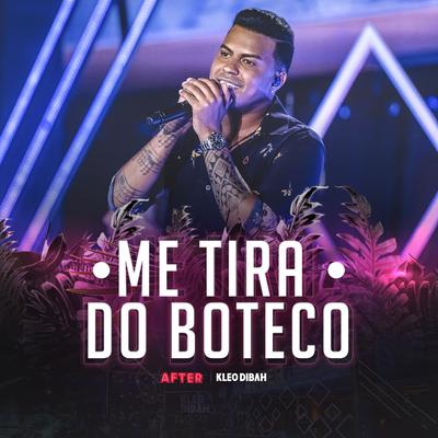 Me Tira do Boteco (Ao Vivo) By Kleo Dibah's cover