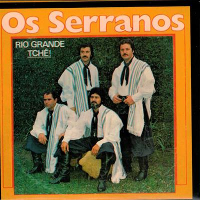 Rio Grande Tchê By Os Serranos's cover